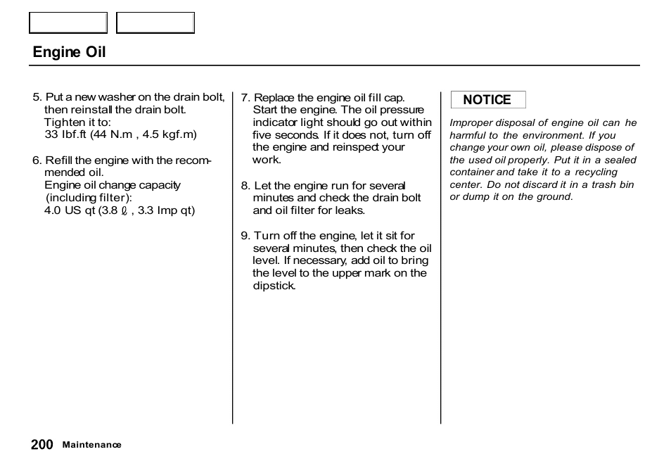 Engine oil | HONDA 2000 CR-V - Owner's Manual User Manual | Page 204 / 322