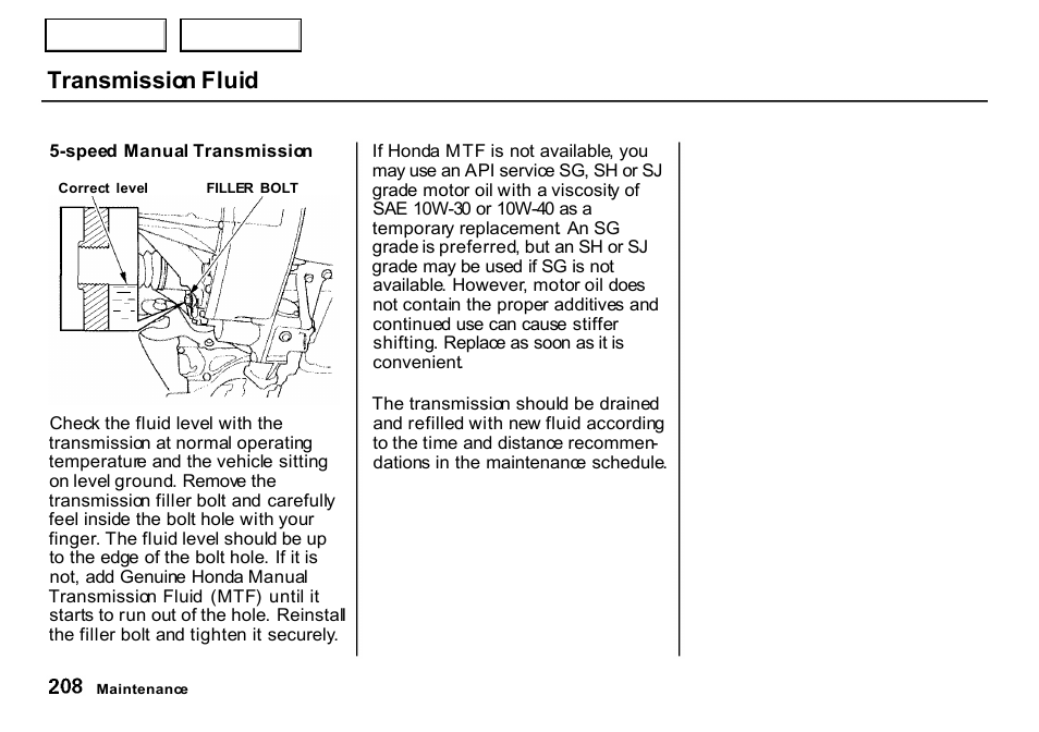 Transmission fluid | HONDA 2000 CR-V - Owner's Manual User Manual | Page 212 / 322