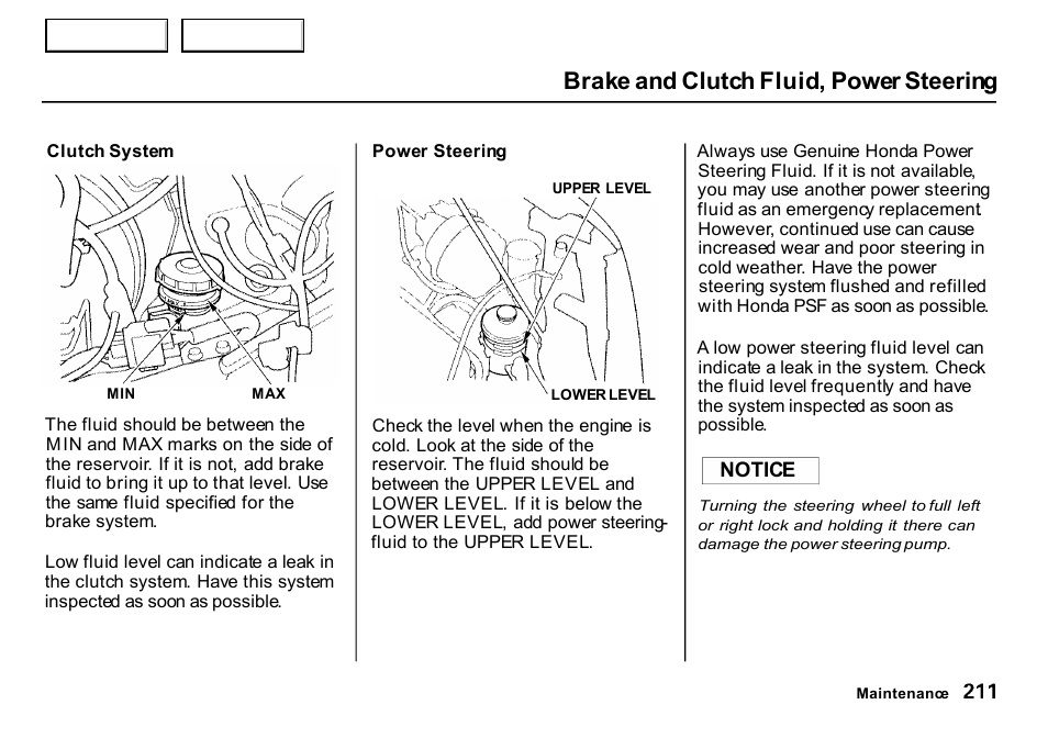 Brake and clutch fluid, power steering | HONDA 2000 CR-V - Owner's Manual User Manual | Page 215 / 322