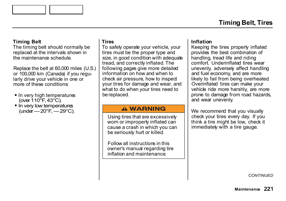 Timing belt, tires | HONDA 2000 CR-V - Owner's Manual User Manual | Page 225 / 322