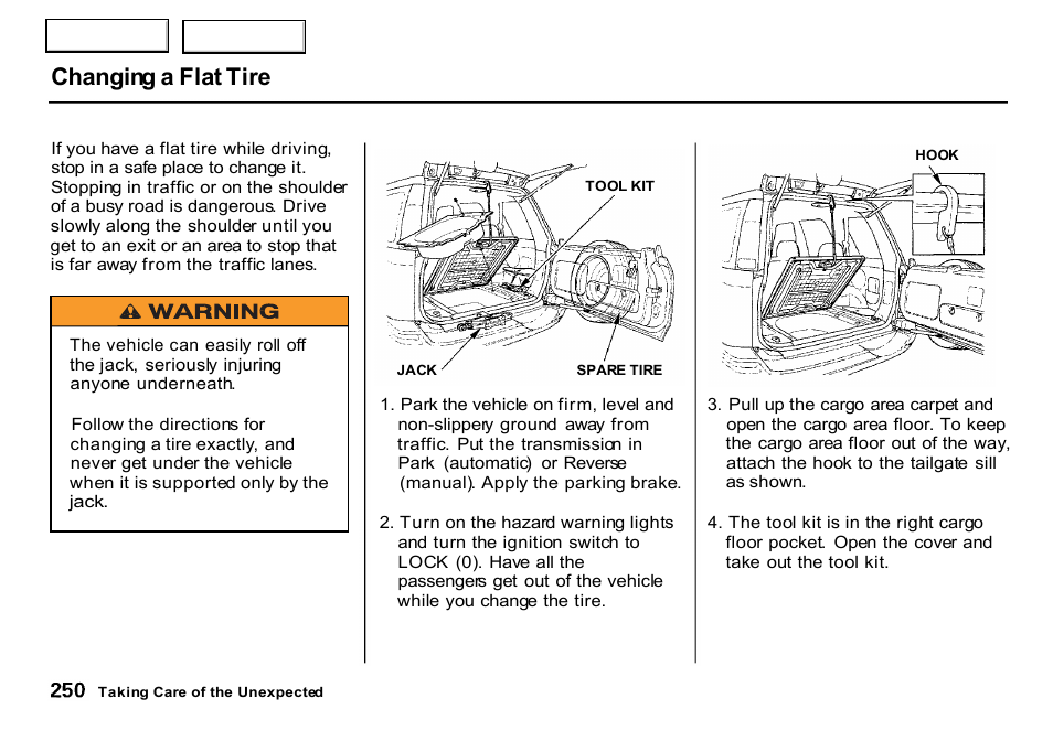 Changing a flat tire | HONDA 2000 CR-V - Owner's Manual User Manual | Page 254 / 322