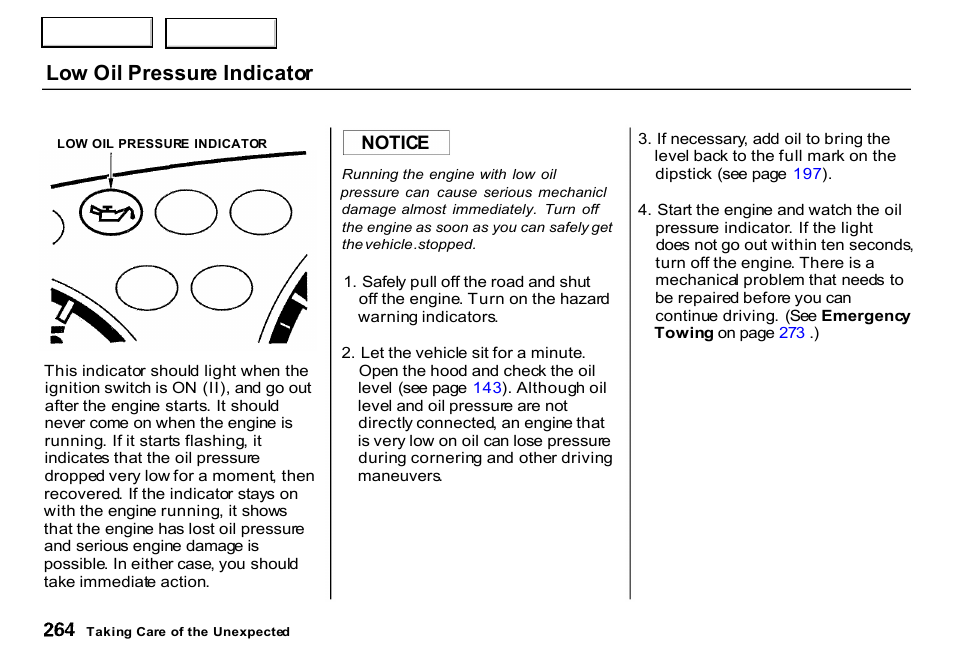 Low oil pressure indicator | HONDA 2000 CR-V - Owner's Manual User Manual | Page 268 / 322