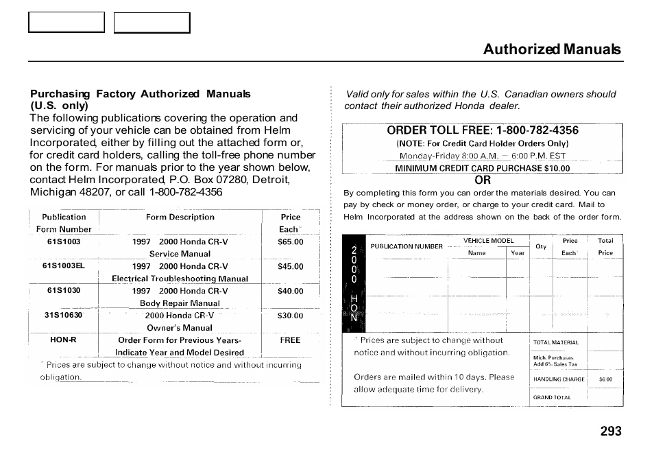 Authorized manuals | HONDA 2000 CR-V - Owner's Manual User Manual | Page 297 / 322