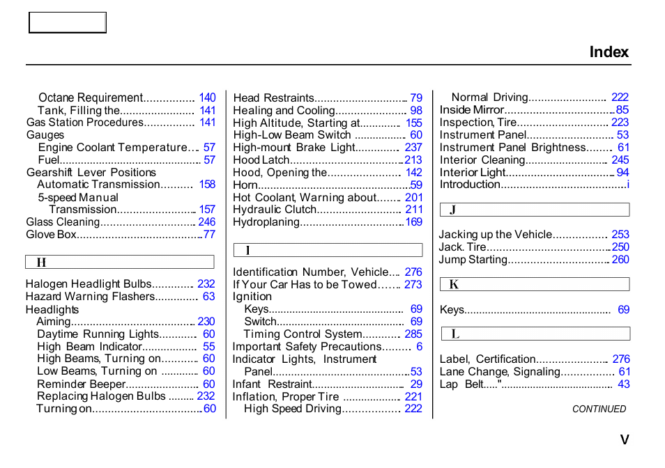 Index | HONDA 2000 CR-V - Owner's Manual User Manual | Page 303 / 322