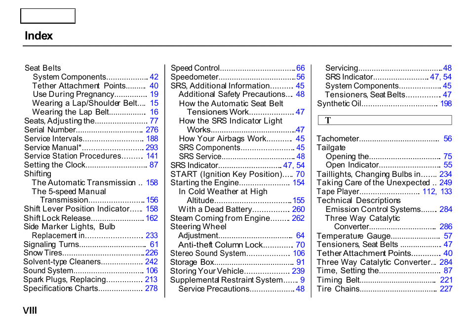 Index | HONDA 2000 CR-V - Owner's Manual User Manual | Page 306 / 322