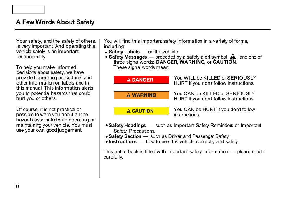 A few words about safety | HONDA 2000 CR-V - Owner's Manual User Manual | Page 4 / 322