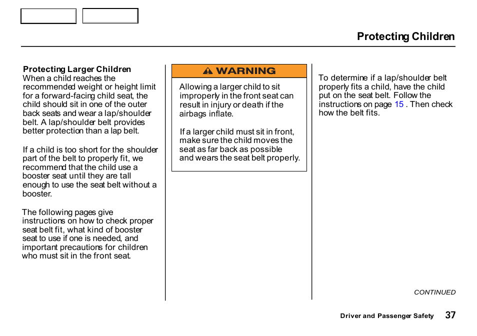 Protecting children | HONDA 2000 CR-V - Owner's Manual User Manual | Page 41 / 322