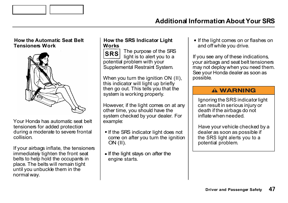 Additional information about your srs | HONDA 2000 CR-V - Owner's Manual User Manual | Page 51 / 322