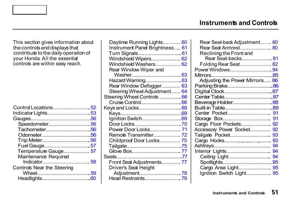 Instruments and controls | HONDA 2000 CR-V - Owner's Manual User Manual | Page 55 / 322