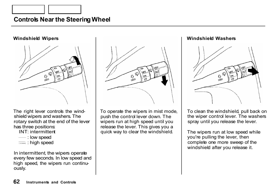 Controls near the steering wheel | HONDA 2000 CR-V - Owner's Manual User Manual | Page 66 / 322