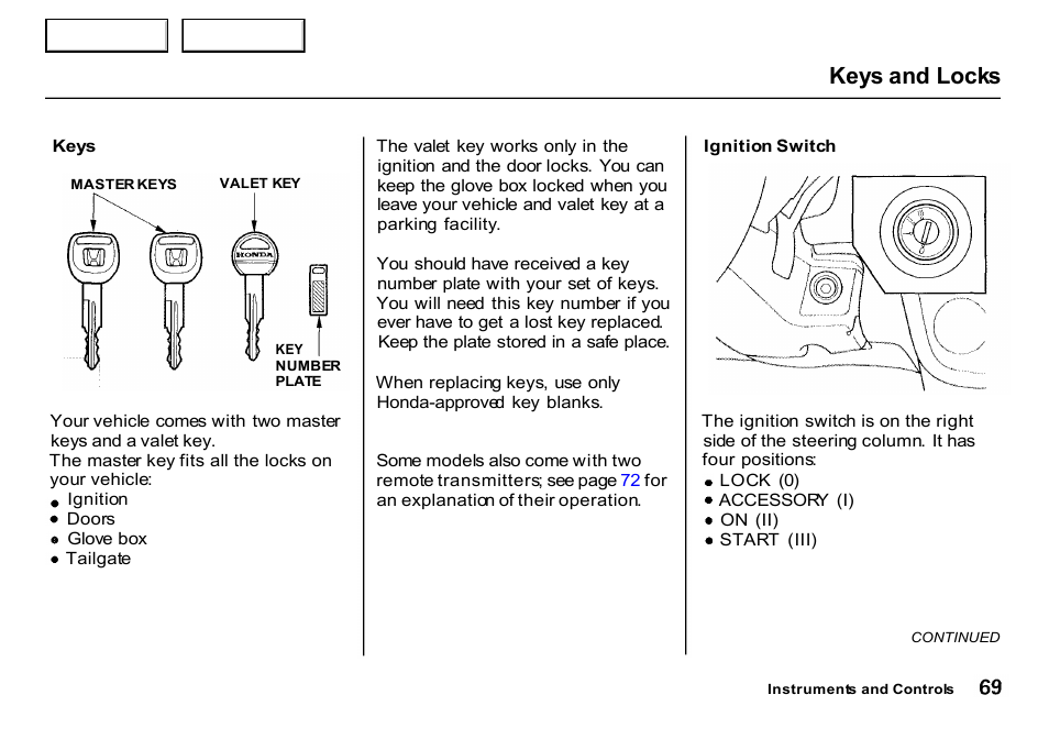 Keys, Keys and locks | HONDA 2000 CR-V - Owner's Manual User Manual | Page 73 / 322