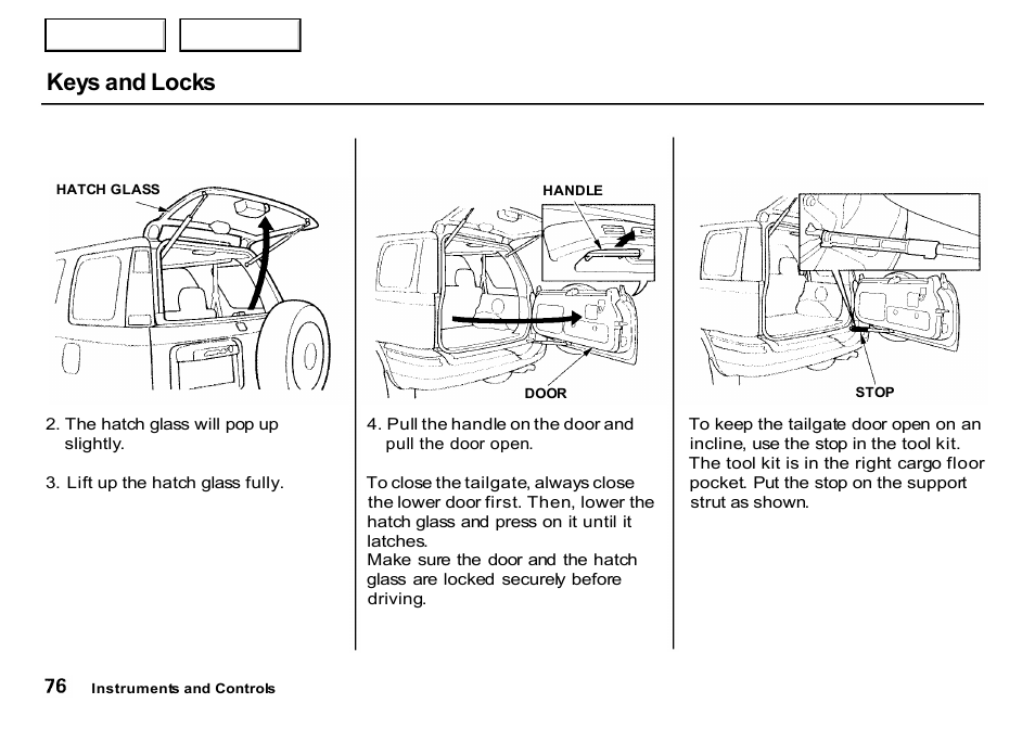 Keys and locks | HONDA 2000 CR-V - Owner's Manual User Manual | Page 80 / 322