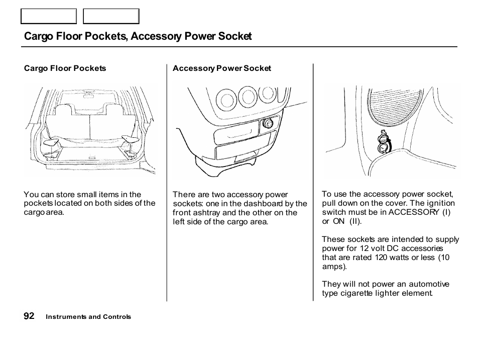 Cargo floor pockets, accessory power socket | HONDA 2000 CR-V - Owner's Manual User Manual | Page 96 / 322