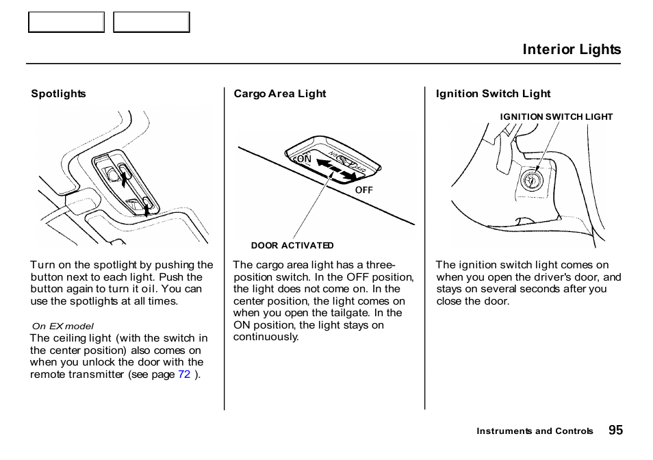 Spotlights, Interior lights | HONDA 2000 CR-V - Owner's Manual User Manual | Page 99 / 322