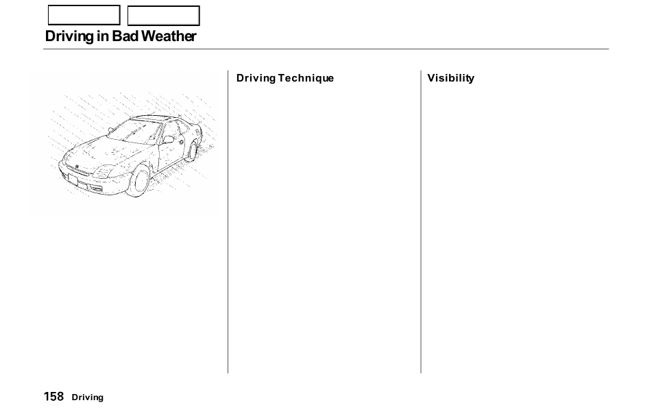 Driving in bad weather | HONDA 2000 Prelude - Owner's Manual User Manual | Page 161 / 293