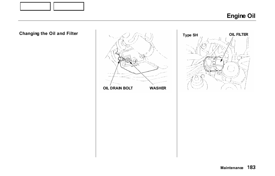Engine oil | HONDA 2000 Prelude - Owner's Manual User Manual | Page 186 / 293