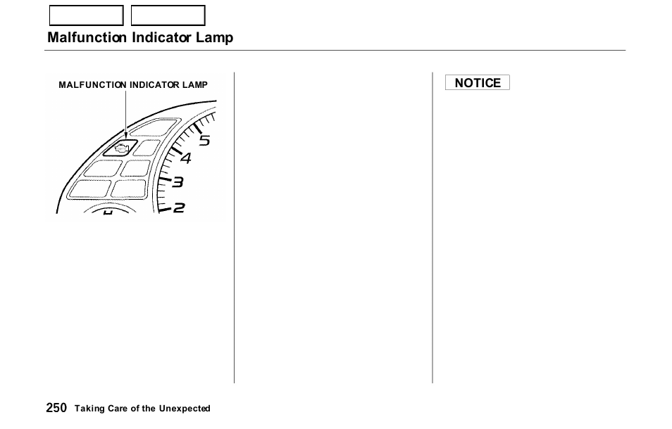 Malfunction indicator lamp, Notice | HONDA 2000 Prelude - Owner's Manual User Manual | Page 253 / 293