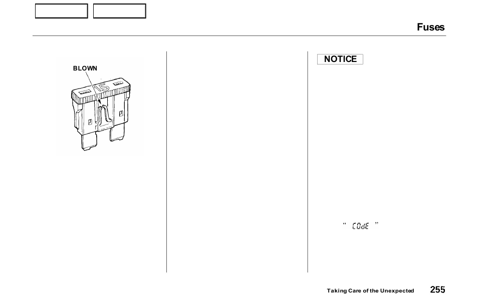 Fuses, Notice | HONDA 2000 Prelude - Owner's Manual User Manual | Page 258 / 293
