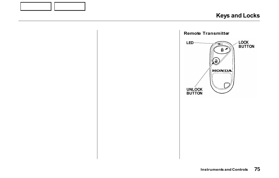 Keys and locks | HONDA 2000 Prelude - Owner's Manual User Manual | Page 78 / 293