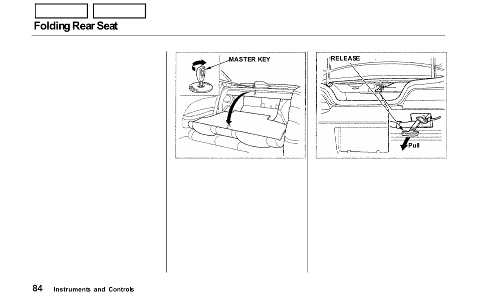 Folding rear seat | HONDA 2000 Prelude - Owner's Manual User Manual | Page 87 / 293