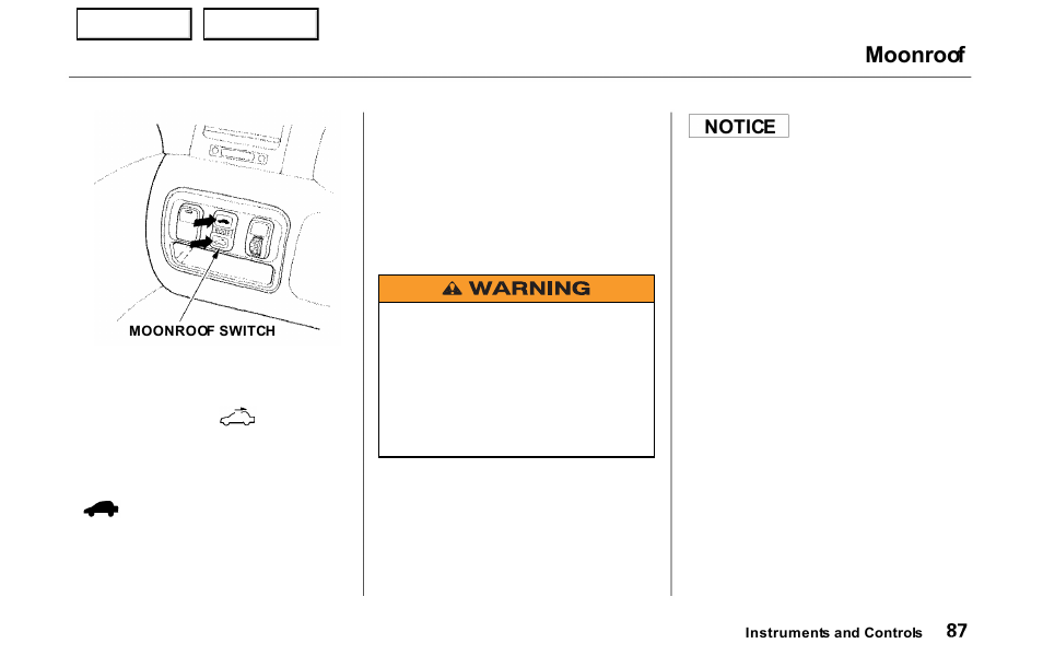 Moonroof, Notice | HONDA 2000 Prelude - Owner's Manual User Manual | Page 90 / 293