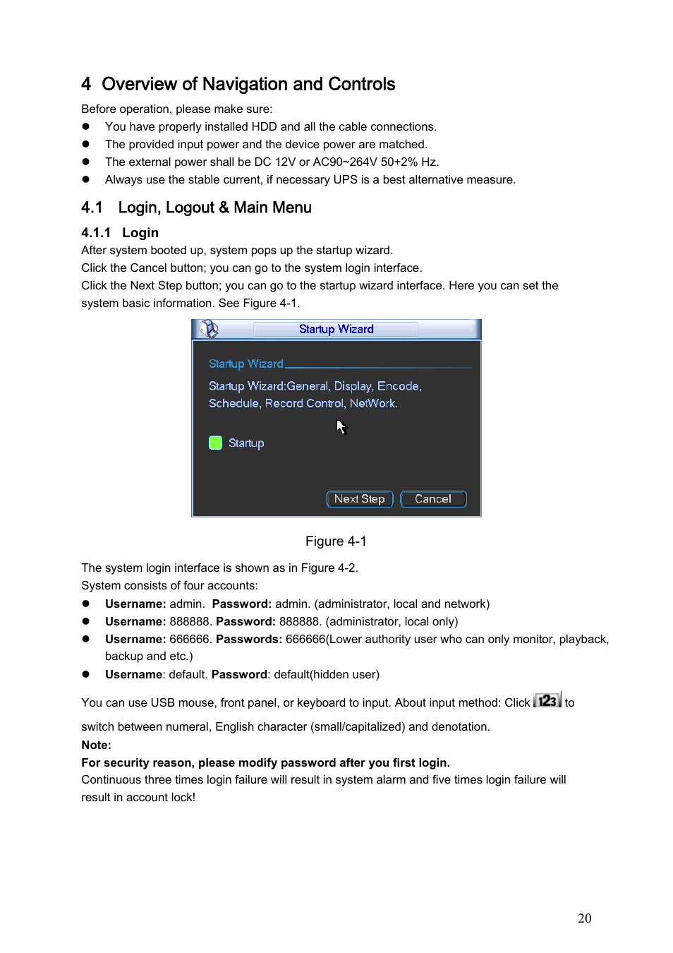 4 overview of navigation and controls, 1 login, logout & main menu | IC Realtime Max Series: 4/8/16 Channel D1 1.5U Standalone DVR User Manual | Page 30 / 197