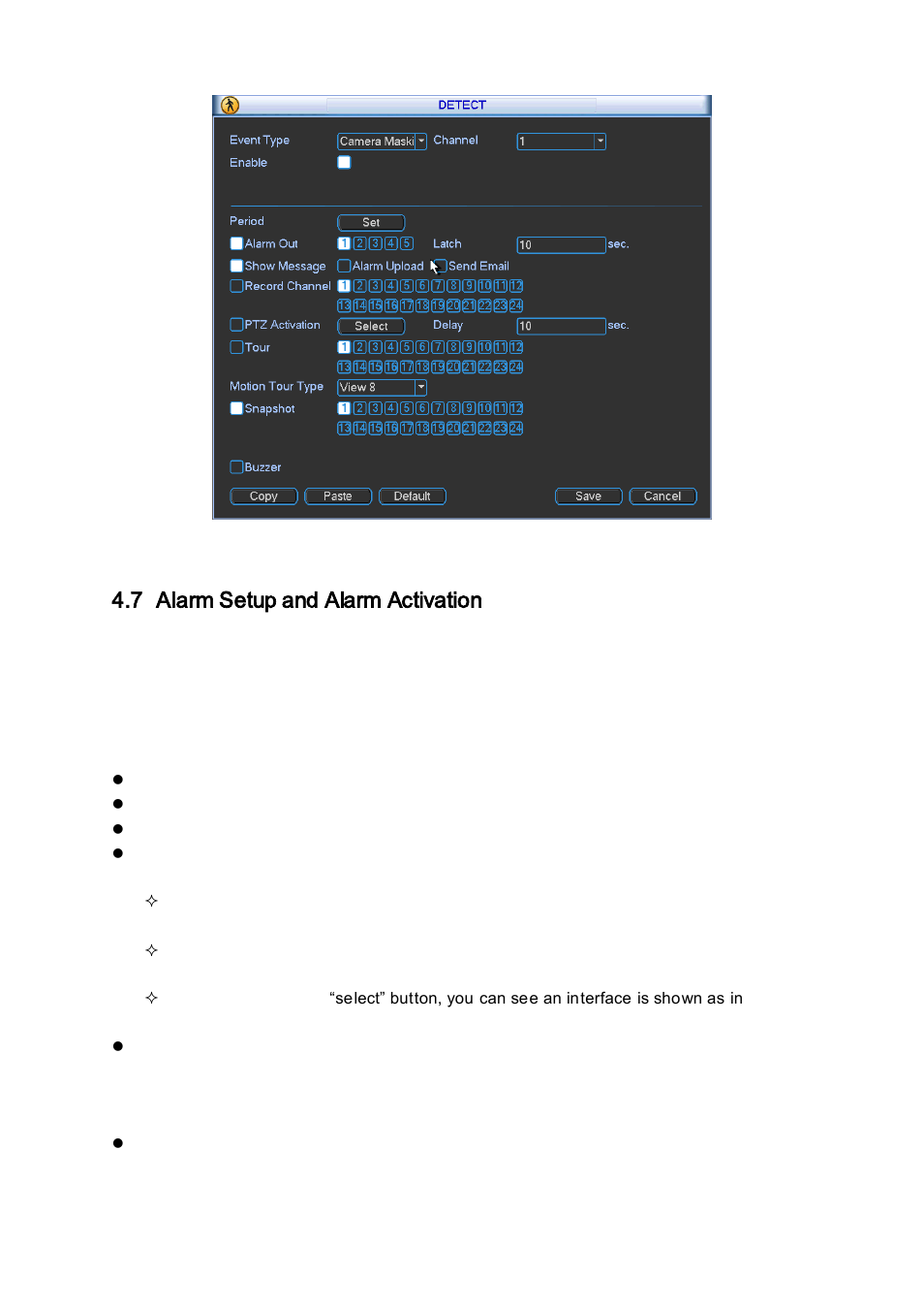 Alarm setup and alarm activation, Go to alarm setup interface, Alarm setup | 7 alarm setup and alarm activation | IC Realtime Flex Series: 32-CH High Performance H.264E 2U DVR User Manual | Page 55 / 180