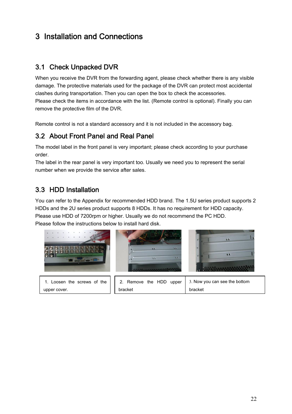 3 installation and connections, 1 check unpacked dvr, 2 about front panel and real panel | 3 hdd installation | IC Realtime Flex Series: 64 Channel 2CIF 3U Standalone DVR User Manual | Page 32 / 185