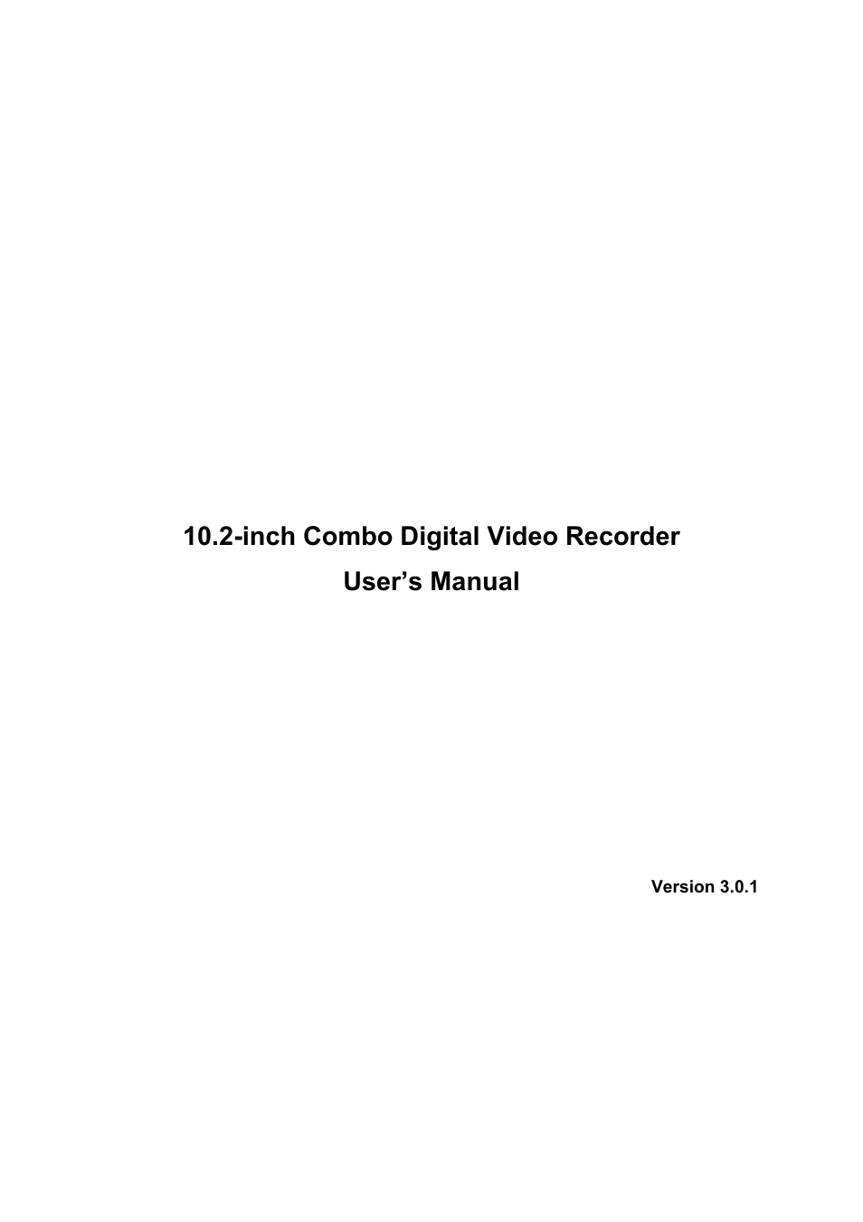 IC Realtime Combo Series: 8 Channel DVR with built-in 10 LCD monitor User Manual | 153 pages