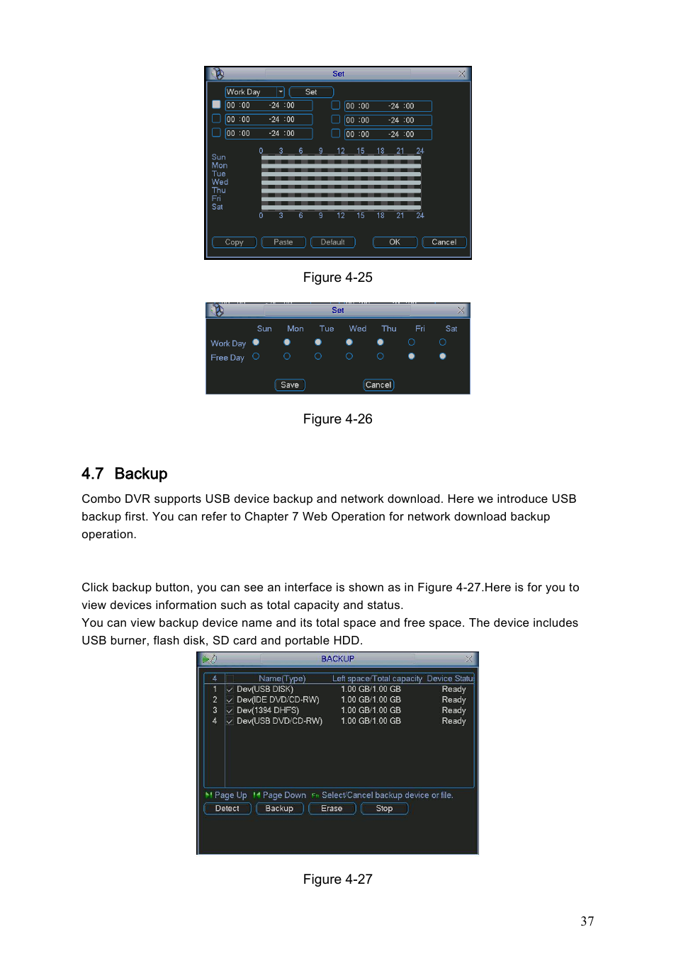 7 backup | IC Realtime Combo Series: 8 Channel DVR with built-in 19 LCD monitor User Manual | Page 46 / 141