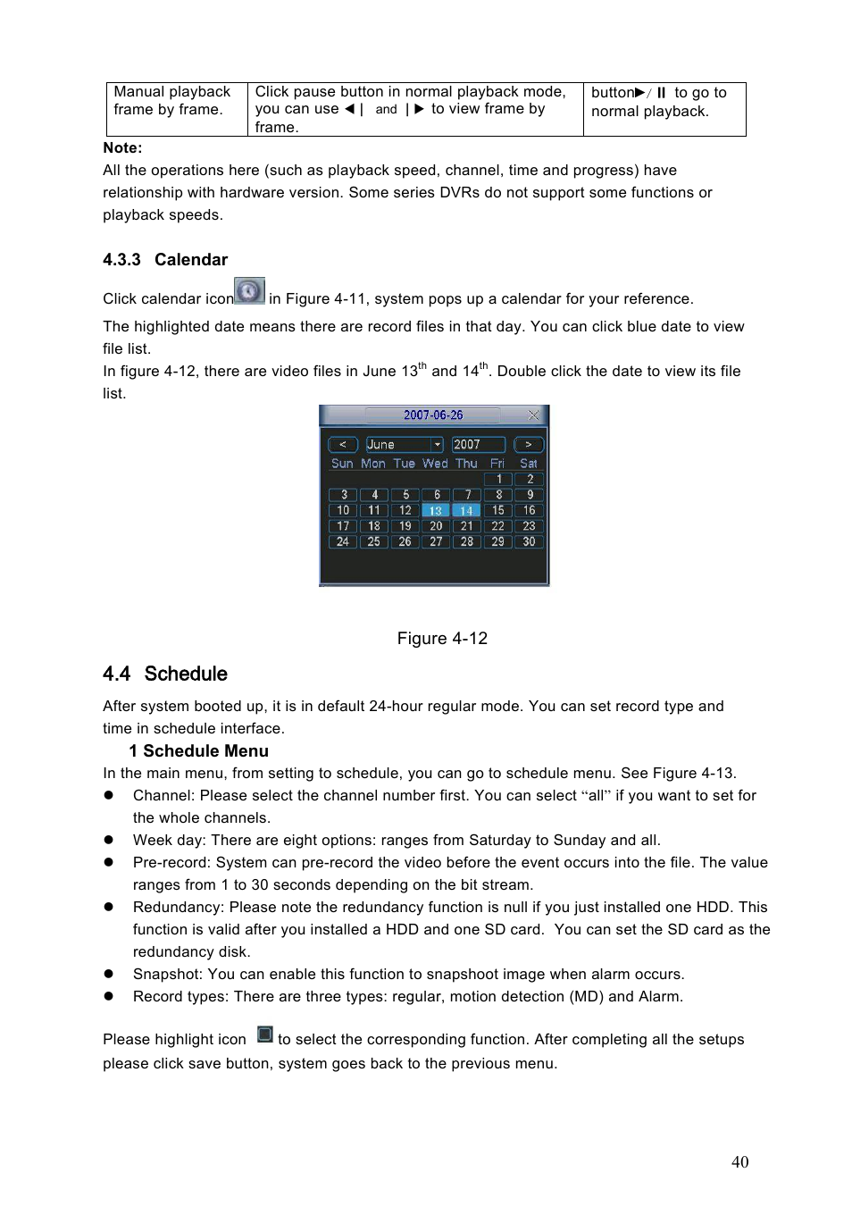 4 schedule | IC Realtime Specialty: 4-CH Mobile DVR User Manual | Page 40 / 137