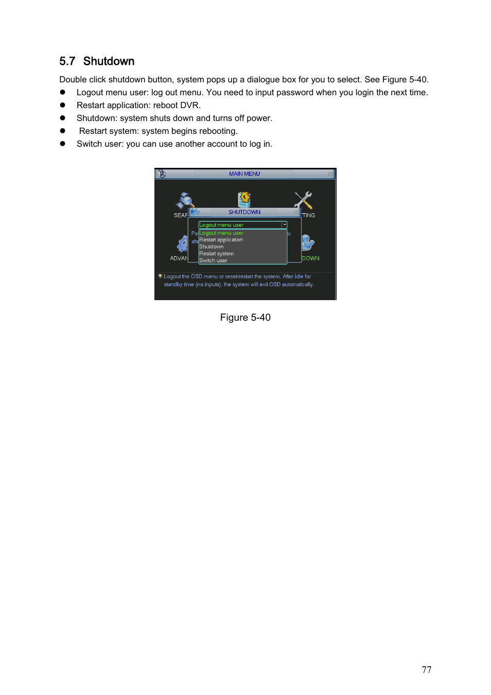7 shutdown | IC Realtime Specialty: 4-CH Mobile DVR User Manual | Page 77 / 137