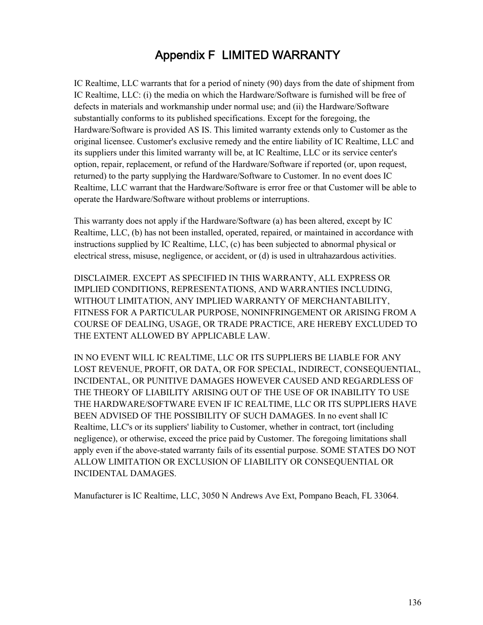 Appendix f limited warranty | IC Realtime Specialty: Interrogator DVR - a DVR for law enforcement User Manual | Page 136 / 136