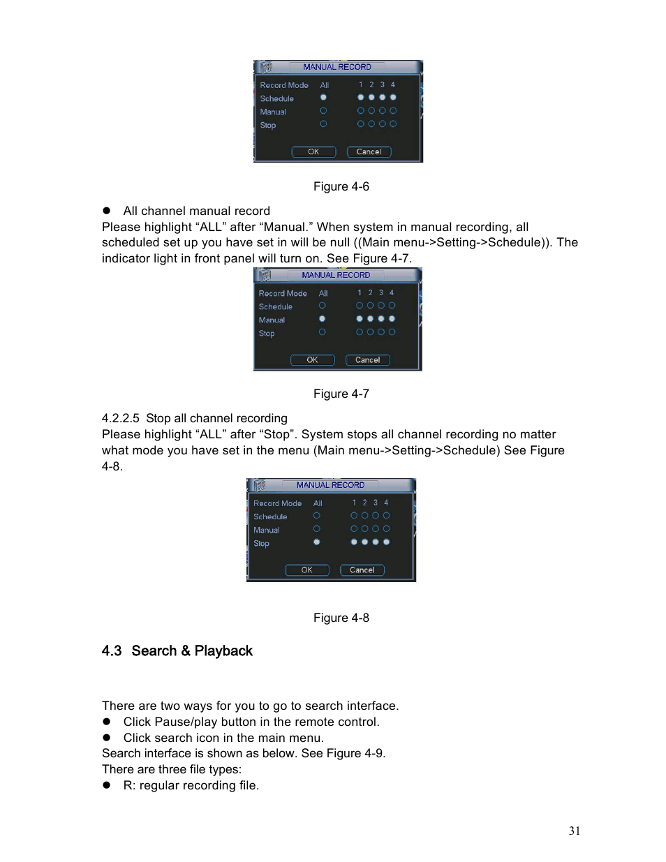 IC Realtime Specialty: Interrogator DVR - a DVR for law enforcement User Manual | Page 31 / 136