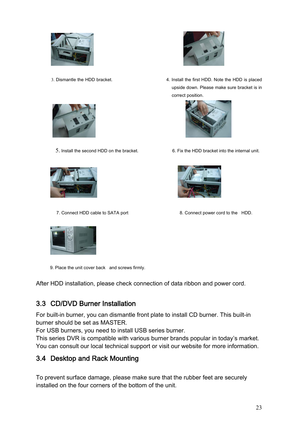 3 cd/dvd burner installation, 4 desktop and rack mounting, 1 desktop mounting | Cd/dvd burner installation, Desktop and rack mounting, Desktop mounting | IC Realtime Specialty: 4-CH H.264E CUBE REAL-TIME DVR with BUILT-IN 5.6 LCD User Manual | Page 23 / 134