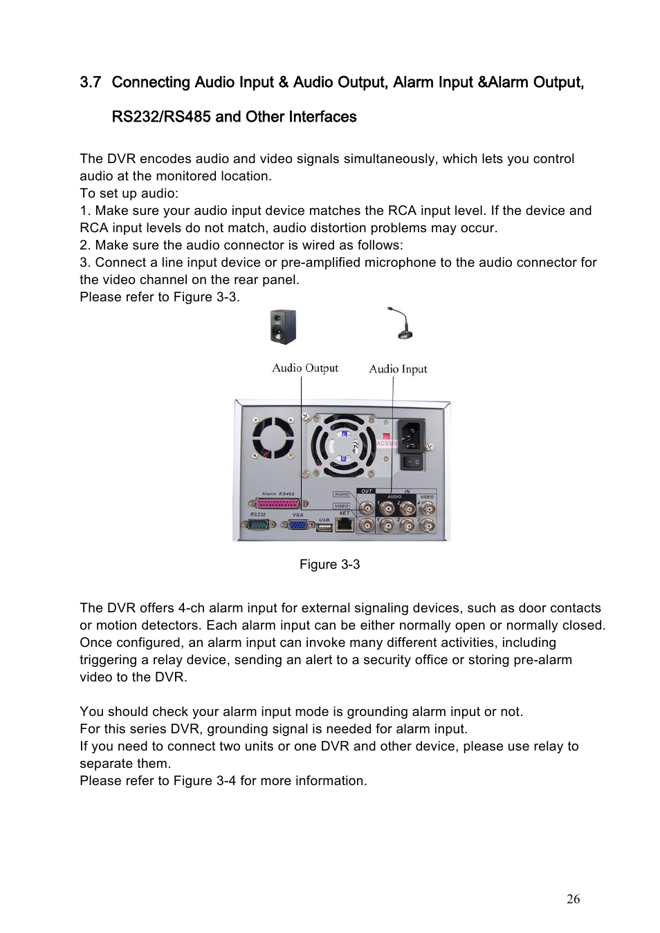 1 audio input/audio output, 2 alarm input and relay output, 3 alarm input | Other interfaces, Audio input/audio output, Alarm input and relay output, Alarm input | IC Realtime Specialty: 4-CH H.264E CUBE REAL-TIME DVR with BUILT-IN 5.6 LCD User Manual | Page 26 / 134