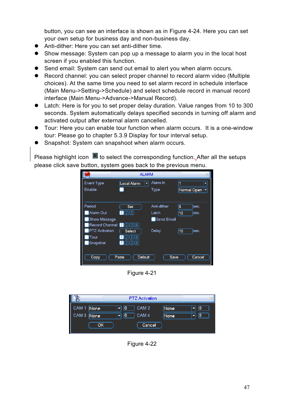Figure 4-21 | IC Realtime Specialty: 4-CH H.264E CUBE REAL-TIME DVR with BUILT-IN 5.6 LCD User Manual | Page 47 / 134