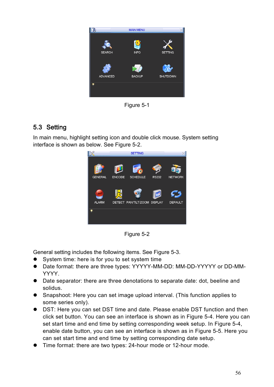 3 setting, 1 general, Setting | General | IC Realtime Specialty: 4-CH H.264E CUBE REAL-TIME DVR with BUILT-IN 5.6 LCD User Manual | Page 56 / 134