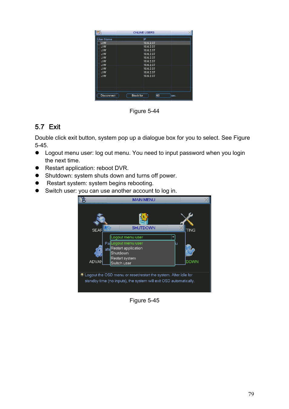 7 exit, Exit | IC Realtime Specialty: 4-CH H.264E CUBE REAL-TIME DVR with BUILT-IN 5.6 LCD User Manual | Page 79 / 134