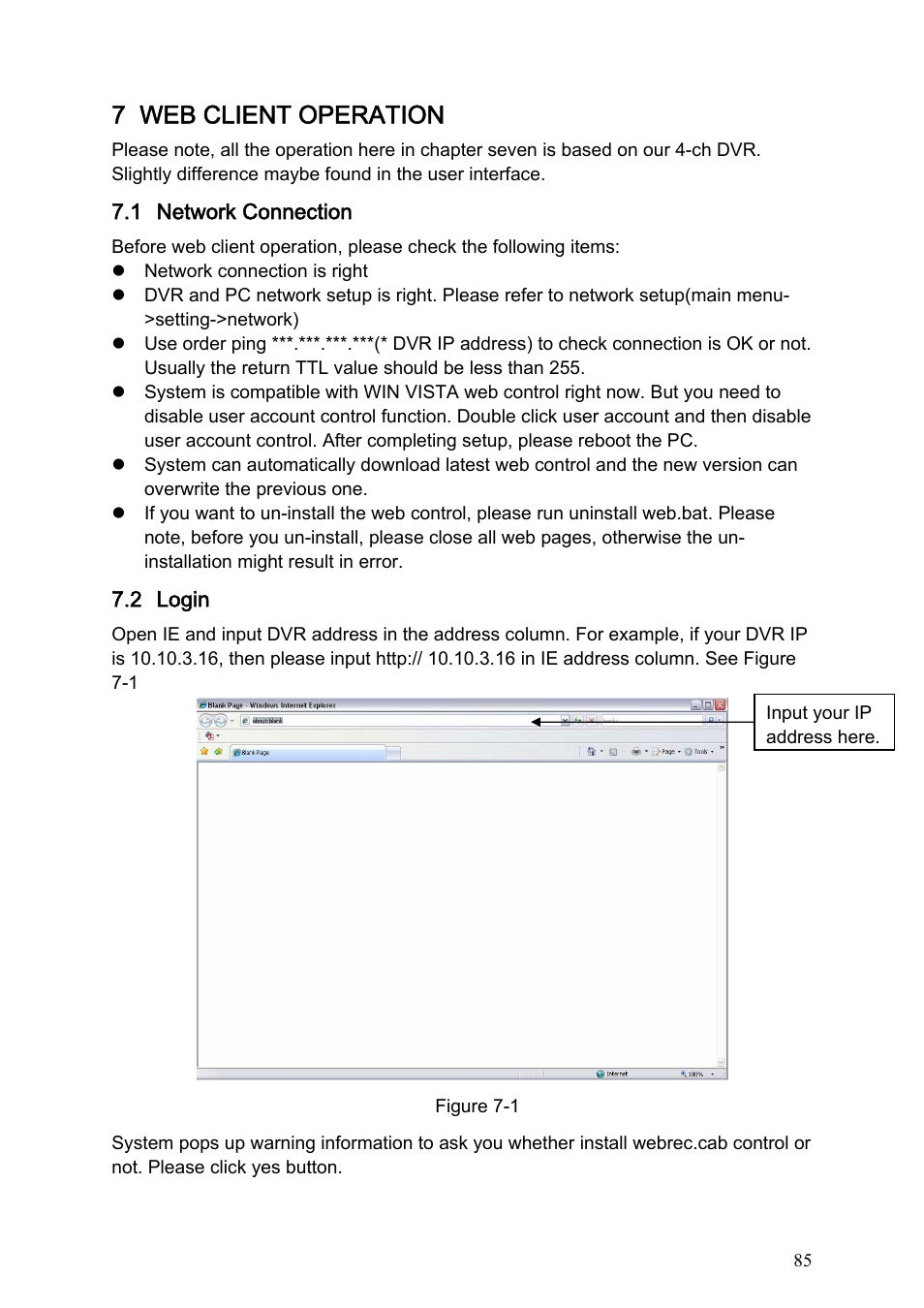 7 web client operation, 1 network connection, 2 login | Web client operation, Network connection, Login | IC Realtime Specialty: 4-CH H.264E CUBE REAL-TIME DVR with BUILT-IN 5.6 LCD User Manual | Page 85 / 134