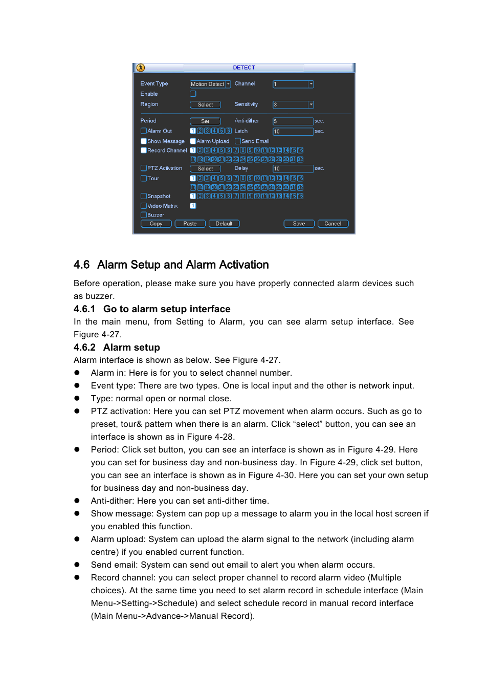 6 alarm setup and alarm activation | IC Realtime H.264E Hybrid DVRs 4/8/16-CH Analog + 4/8/16-CH IP User Manual | Page 52 / 174