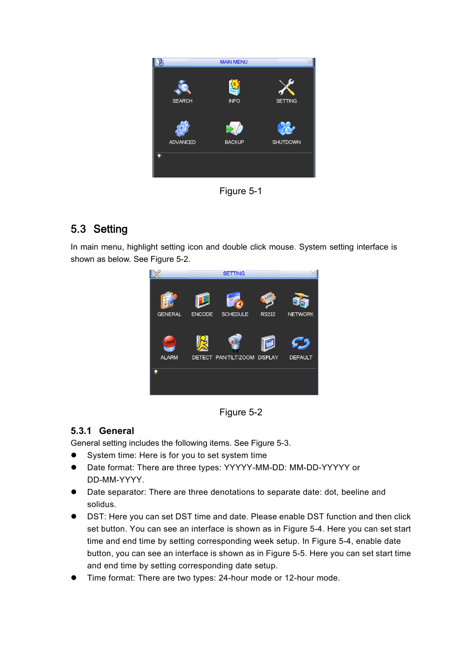 3 setting | IC Realtime H.264E Hybrid DVRs 4/8/16-CH Analog + 4/8/16-CH IP User Manual | Page 63 / 174