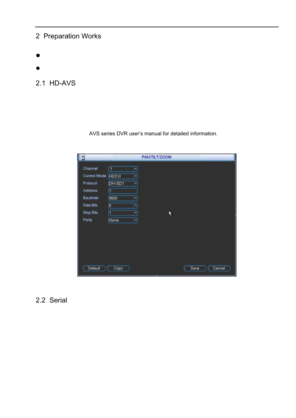 Preparation works, Hd-avs, Serial | 1 protocol/baud rate /address setup | IC Realtime 1.3 Megapixel 720P HD-AVS IR PTZ Dome Camera User Manual | Page 10 / 38