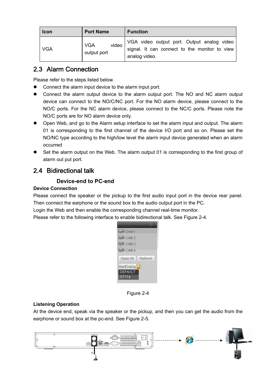 3 alarm connection, 4 bidirectional talk | IC Realtime 8/16/32 Channel 1.5U 8/16 PoE Network Video Recorder User Manual | Page 16 / 151