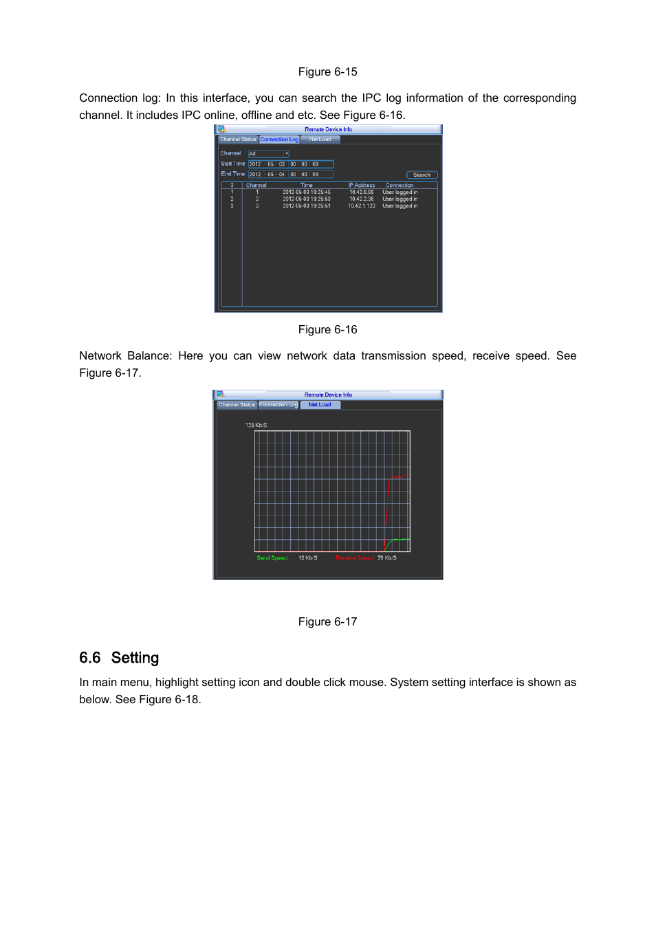 6 setting | IC Realtime 4/8/16/32 Channel 2U Network Video Recorder User Manual | Page 45 / 161