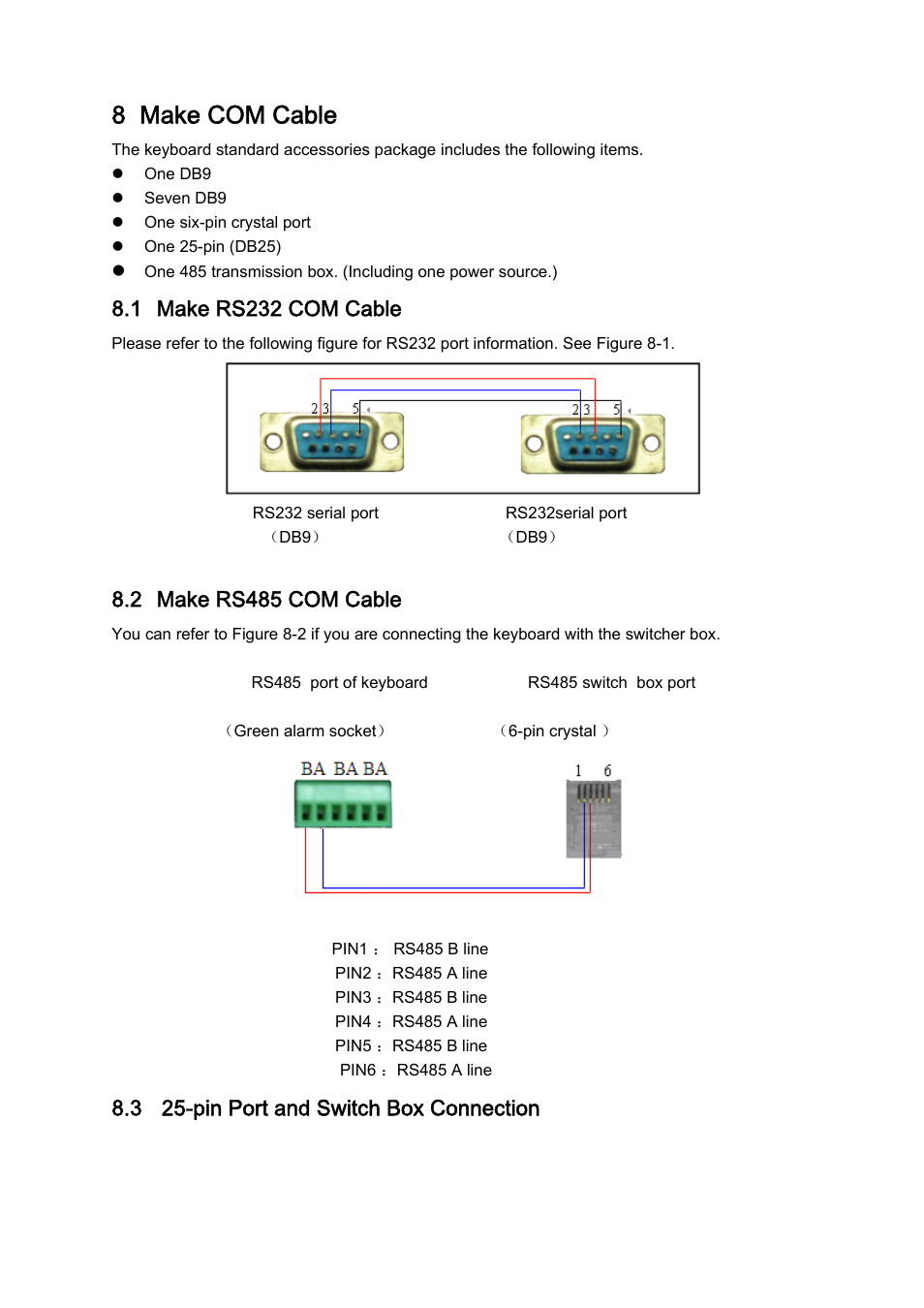 8 make com cable, 1 make rs232 com cable, 2 make rs485 com cable | Pin port and switch box connection | IC Realtime Professional 3-D DVR/PTZ Keyboard with Network Capability User Manual | Page 33 / 34