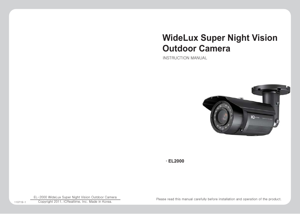 IC Realtime 690HTVL I-Sniper PIXIM DPS WideLux IR Bullet Camera (EL2000) User Manual | 16 pages