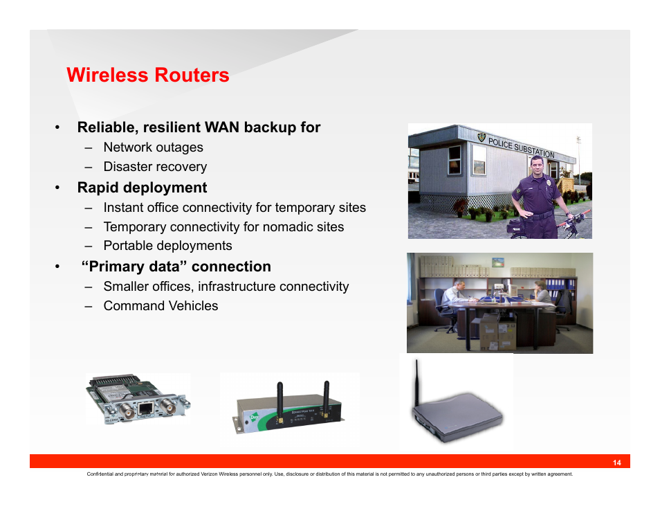 Wireless routers, Reliable, resilient wan backup for, Rapid deployment | Primary data” connection | IC Realtime 690TVL I-Sniper PIXIM DPS WideLux Vari-focal Bullet Camera (EL1000) User Manual | Page 14 / 18