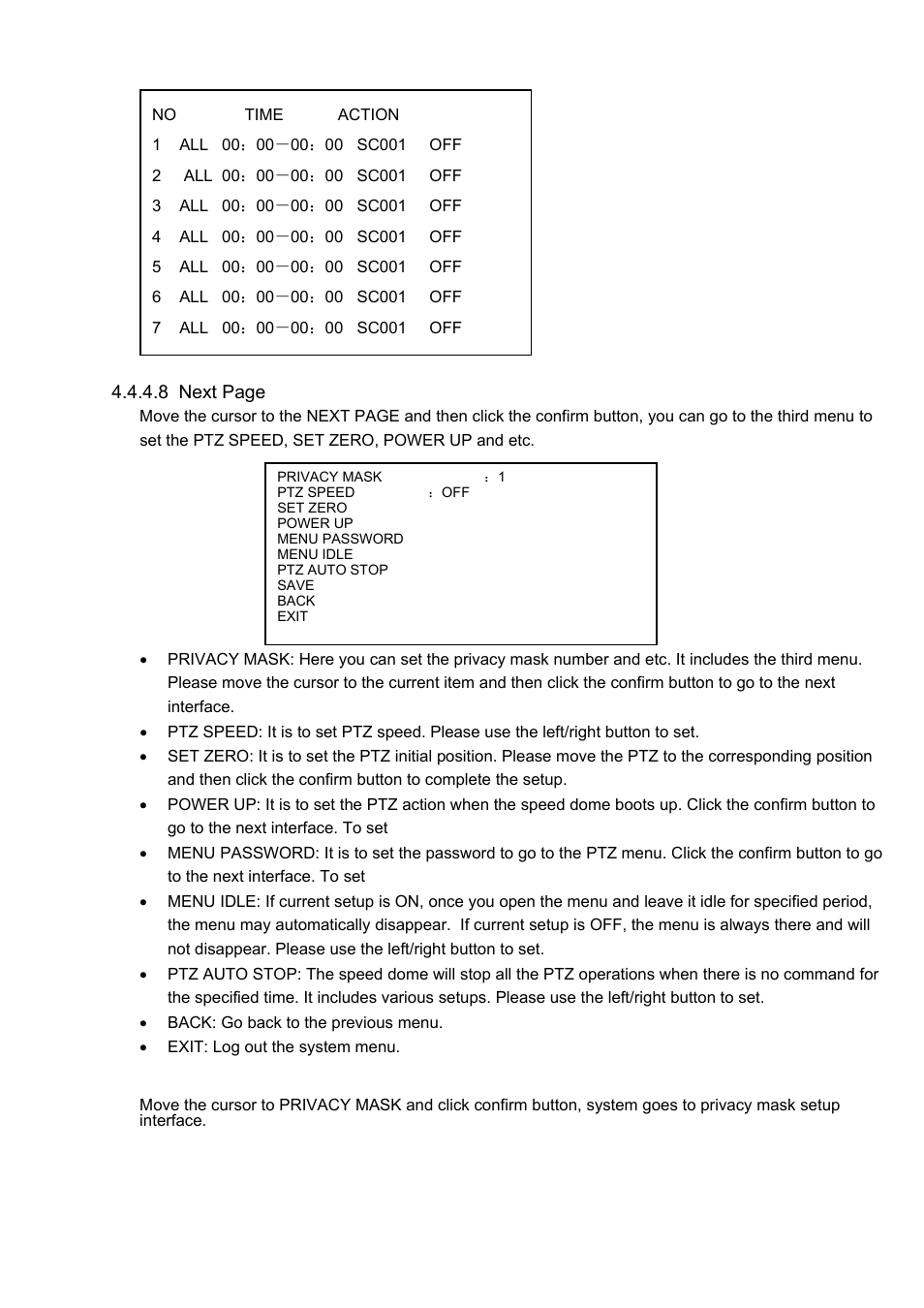 8 next page | IC Realtime PTZ-2801WDR: High Speed PTZ Dome Camera with 28X Zoom User Manual | Page 32 / 40