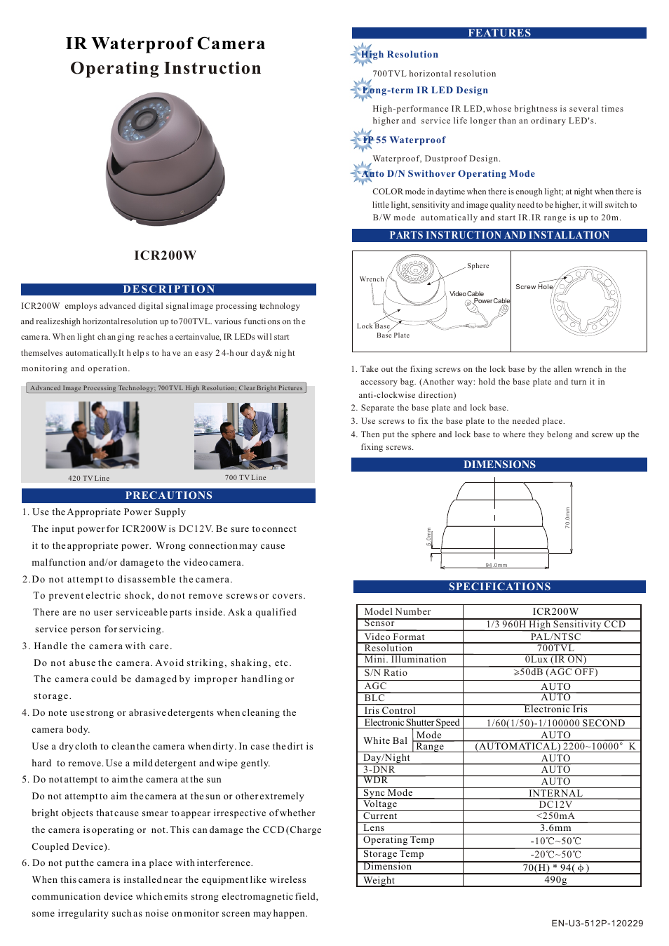 IC Realtime 700TVL Indoor/Outdoor Vandal Proof IR Dome Camera (ICR200) User Manual | 1 page